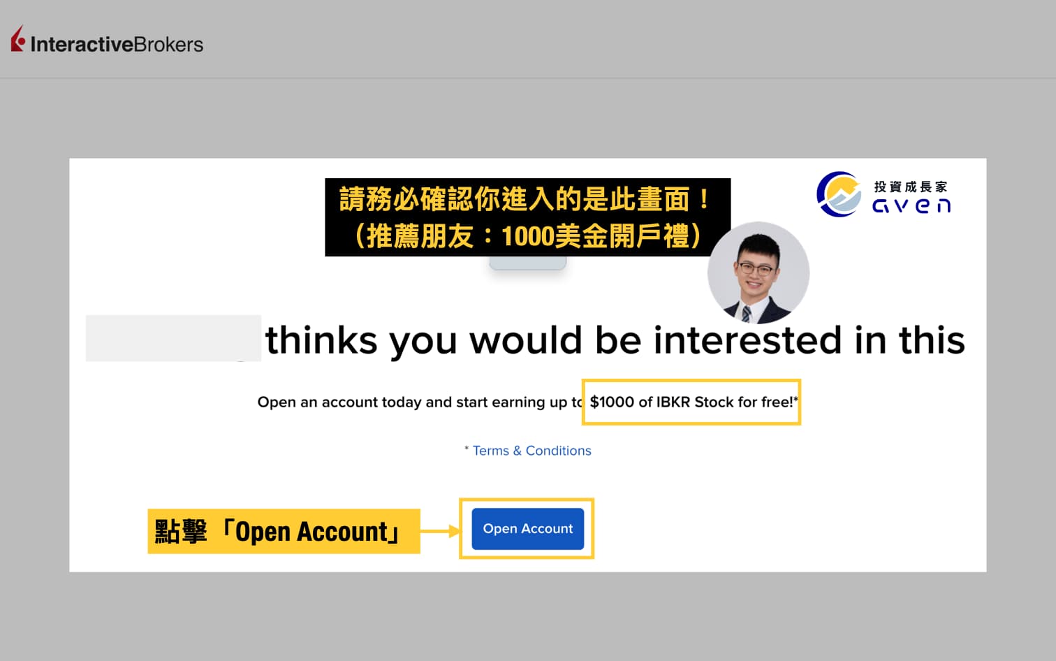 盈透證券 IBKR 開戶推薦連結確認頁面，點擊「Open Account」領取 $1000 美元股票獎勵
